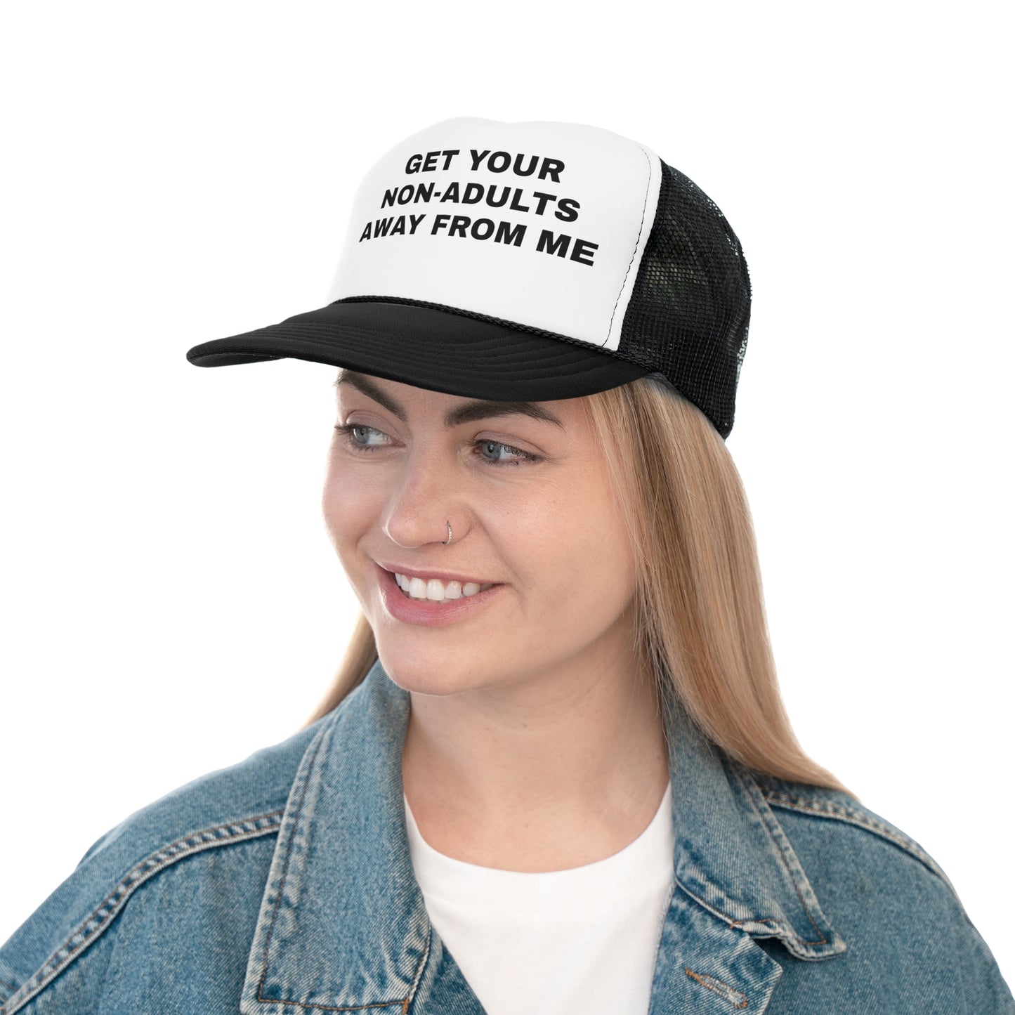 "Get Your Non-Adults Away From Me" Trucker Cap