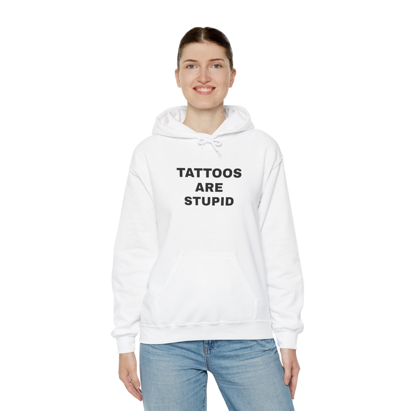 "Tattoos Are Stupid" Unisex Heavy Hoodie