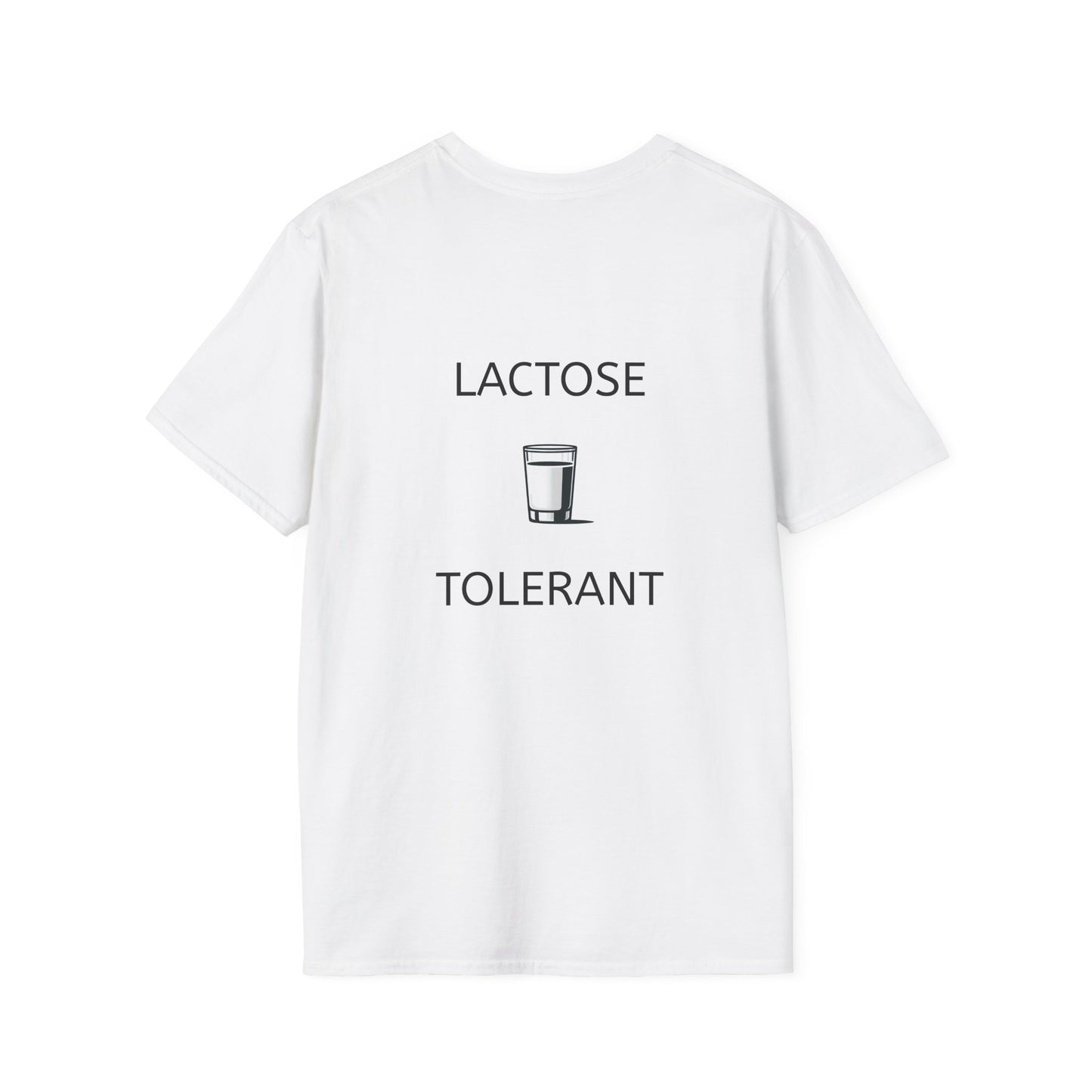 "Lactose Tolerant" T-Shirt