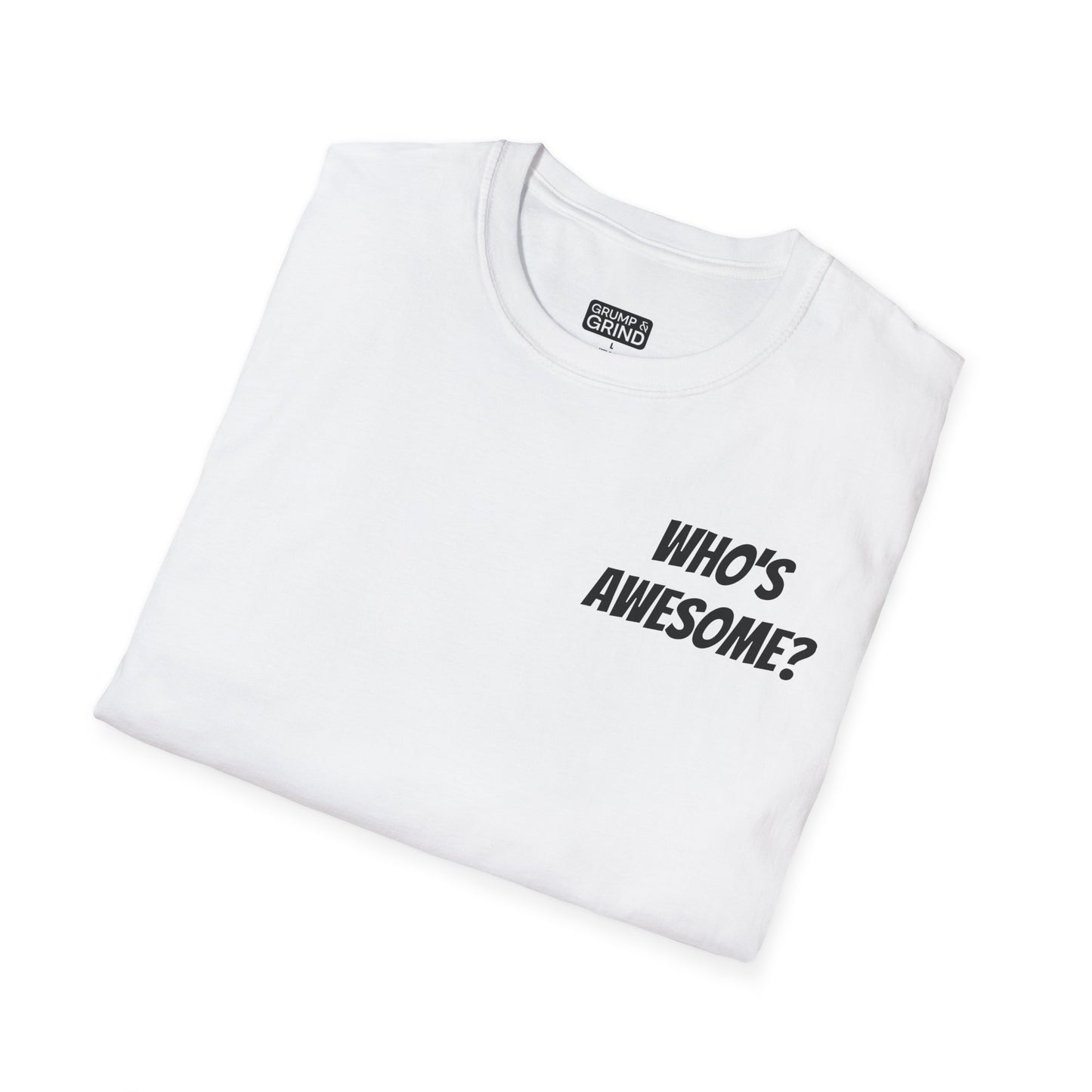 "Who's Awesome" T-Shirt