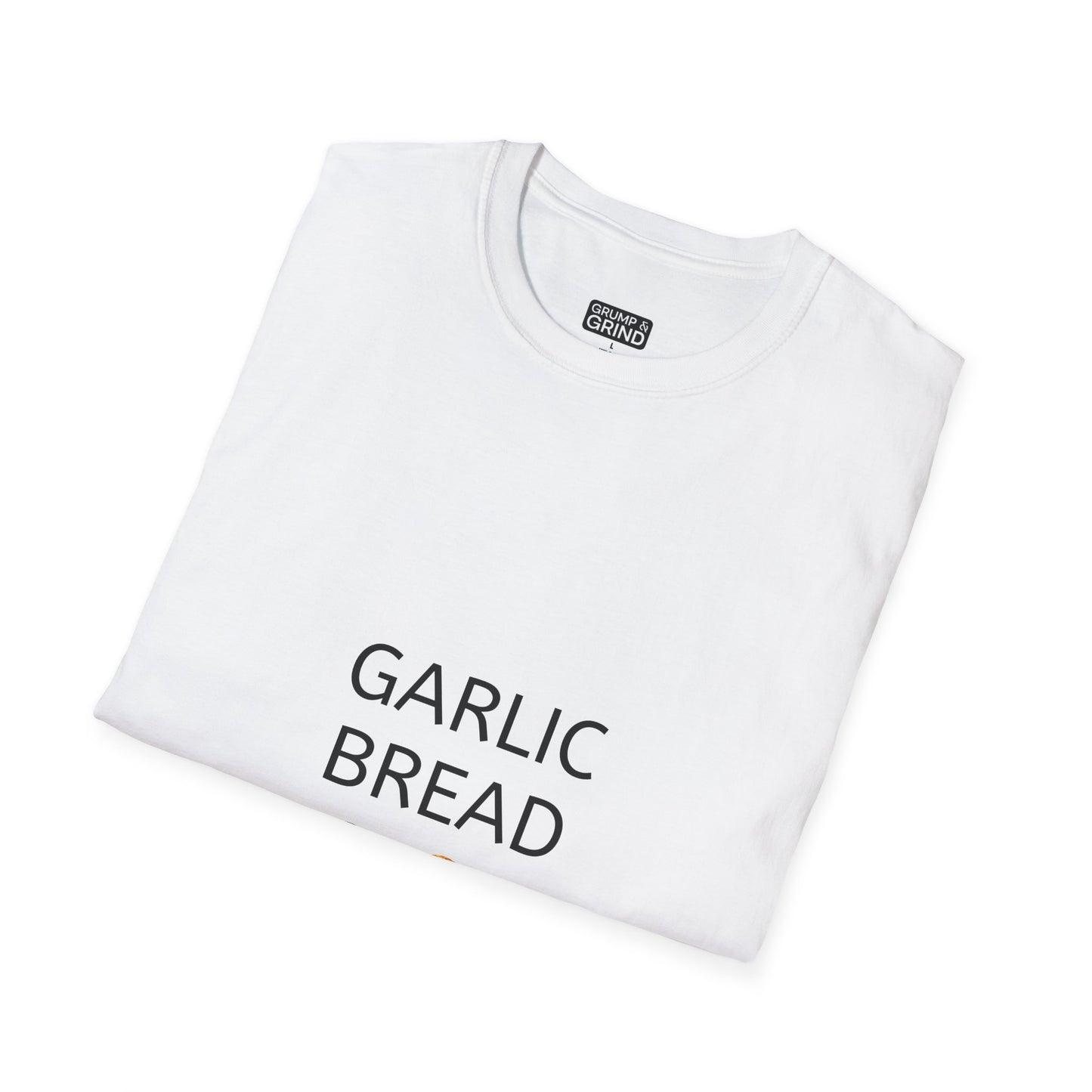 "Garlic Bread" T-Shirt