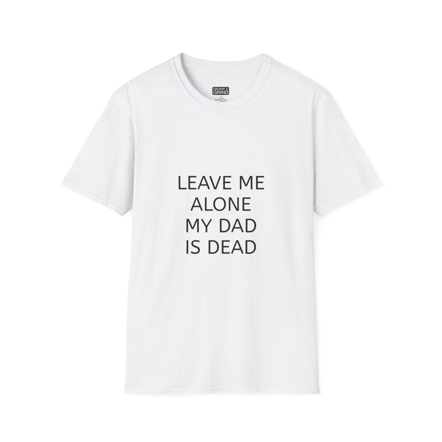 "Leave Me Alone" T-Shirt