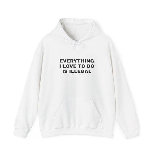 "Everything I Love To Do" Unisex Heavy Hoodie