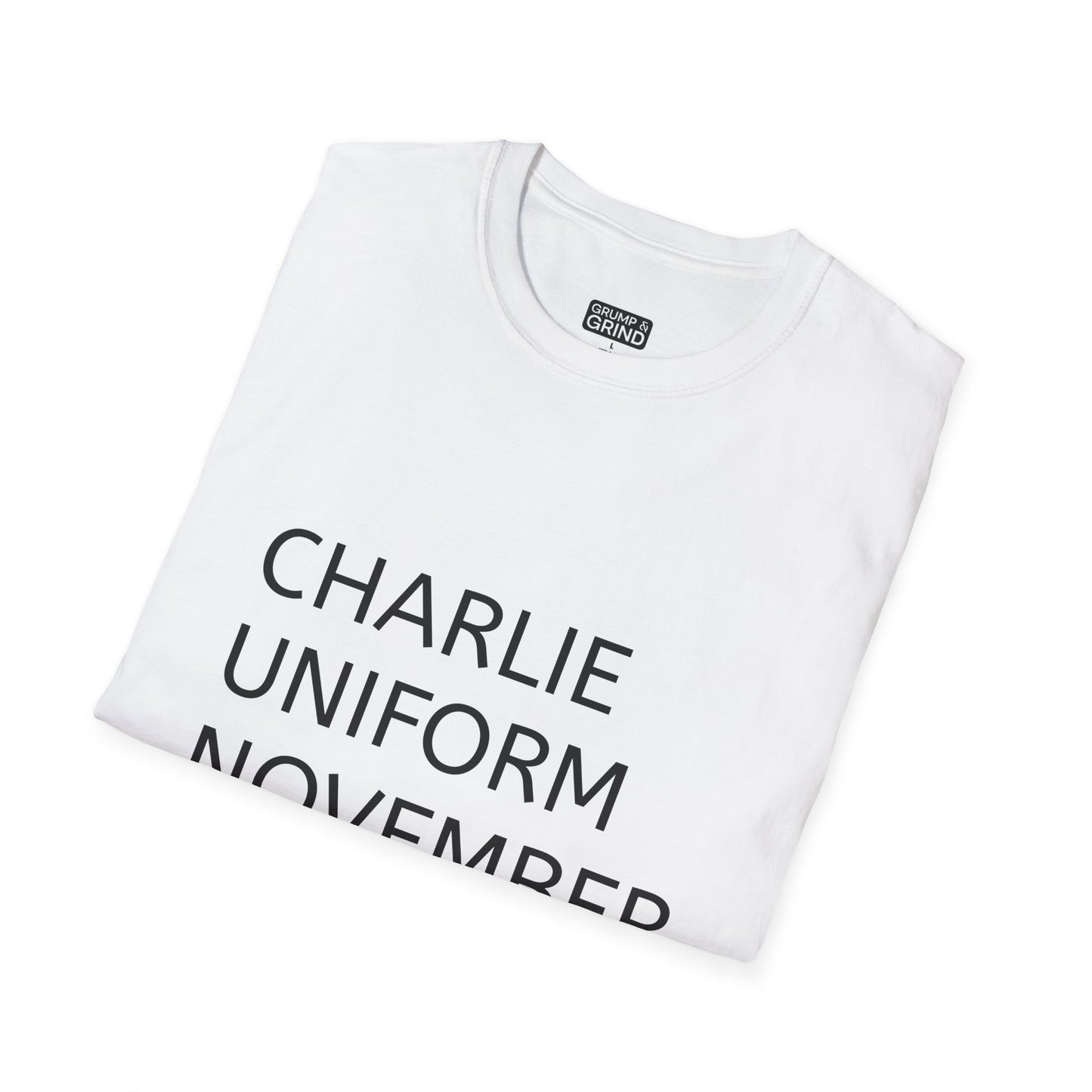 "Charlie Uniform November Tango" T-Shirt