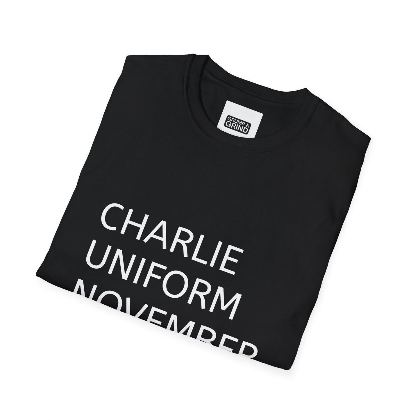 "Charlie Uniform November Tango" T-Shirt