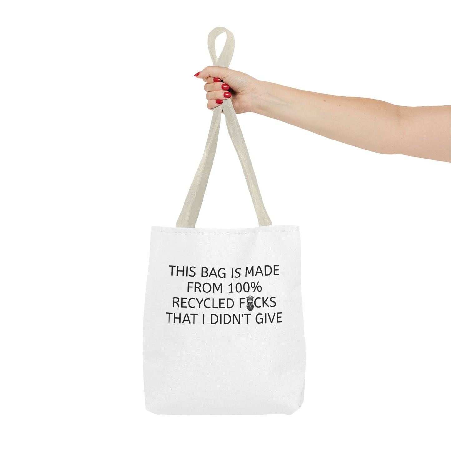 "100% Recycled F*cks" Tote Bag