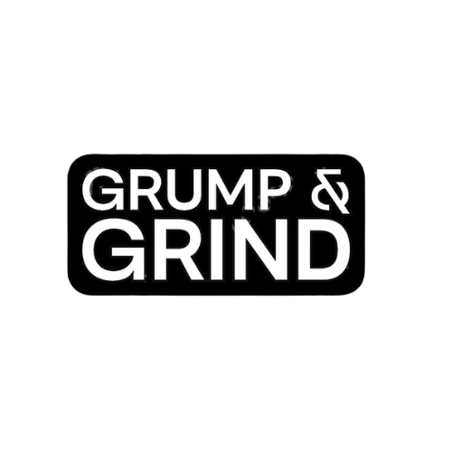 Grump & Grind